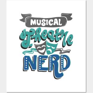 Musical Theatre Nerd Funny Posters and Art